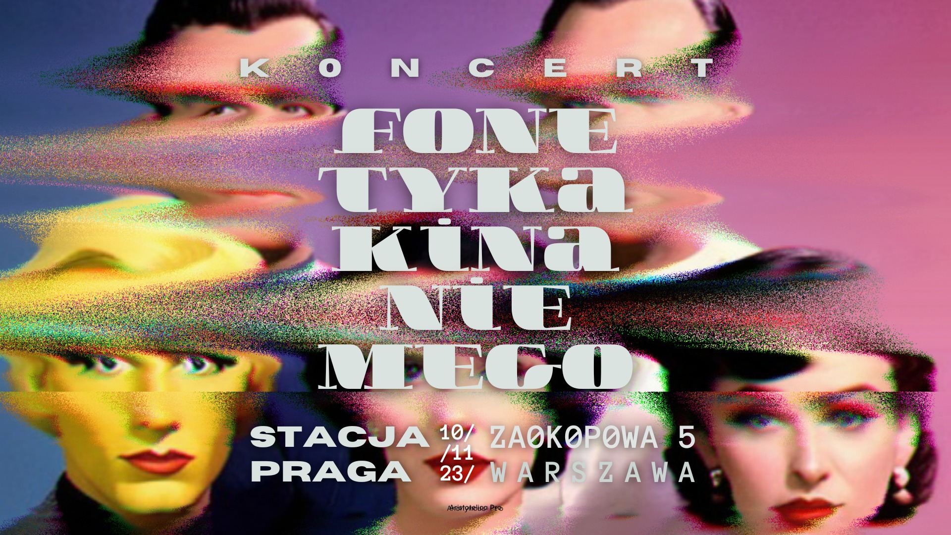 Zapowied Koncertu Fonetyka Kina Niemego 10 11 Stacja Praga Zapowied Koncertu Fonetyka Kina Niemego 10 11 Stacja Praga