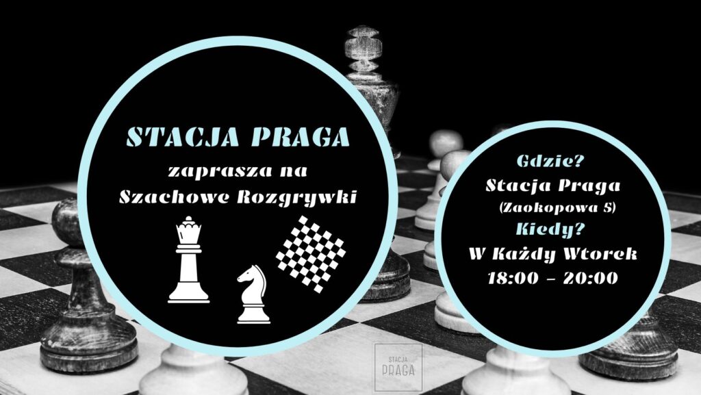 Szachy na Stacji Praga